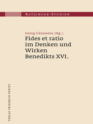 cover image of Fides et ratio im Denken und Wirken Benedikts XVI